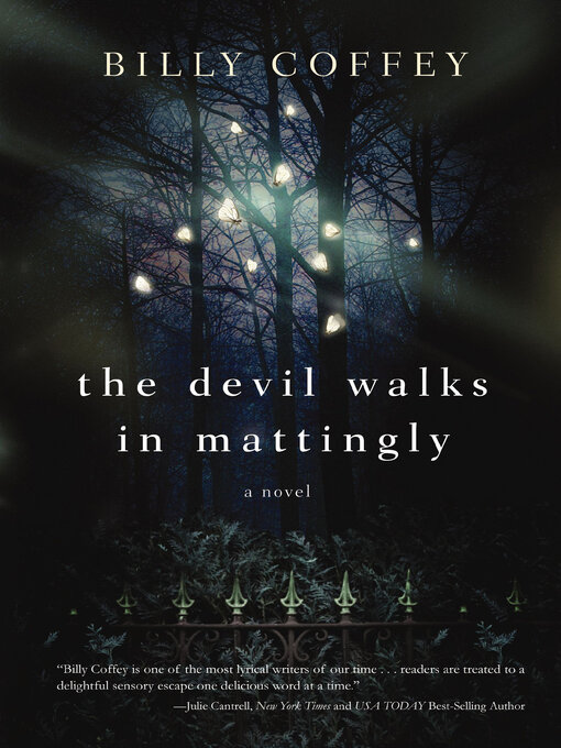 Title details for The Devil Walks in Mattingly by Billy Coffey - Wait list